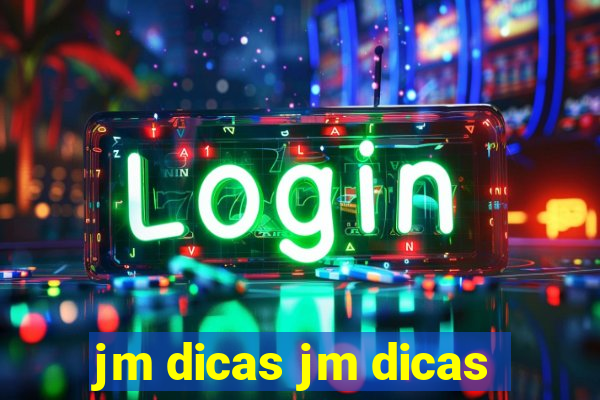 jm dicas jm dicas